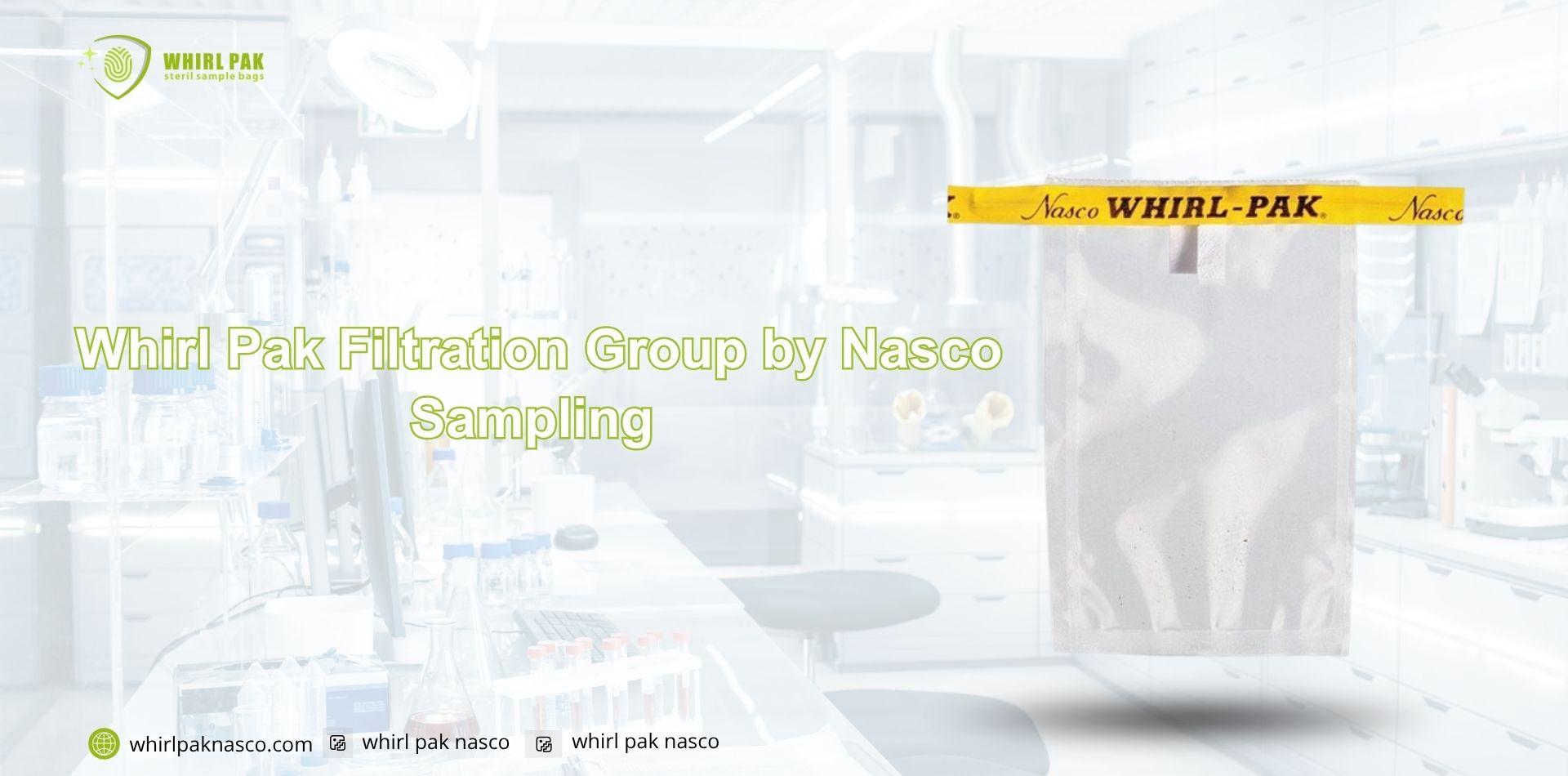 Whirl Pak Filtration Group by Nasco Sampling
